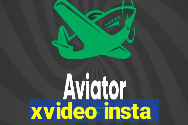 xvideo insta